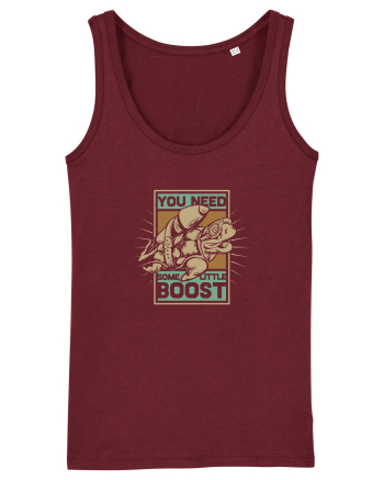 You need some little boost Turtle Burgundy