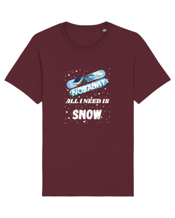 All I Need Is Snow & Snowboard Burgundy
