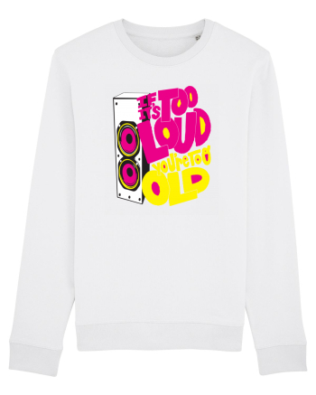 Too loud White