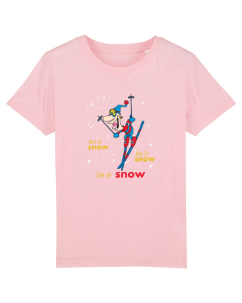 Let It Snow! Hai La Schi! Cotton Pink