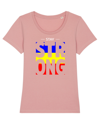 Stay strong romane Canyon Pink