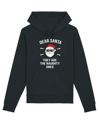 Dear Santa They Are The Naughty Ones Black