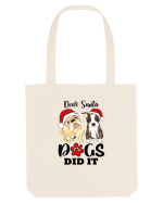 Dear Santa Dogs Did It Sacoșă textilă