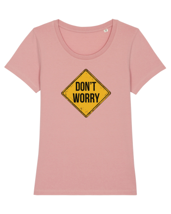 Don't Worry Canyon Pink