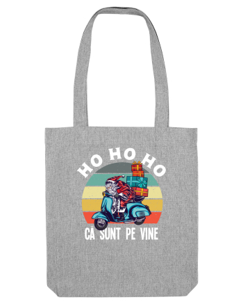 Ho ho ho ca sunt pe vine Heather Grey