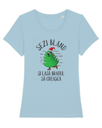 Sezi bland si lasa bradul sa creasca Sky Blue