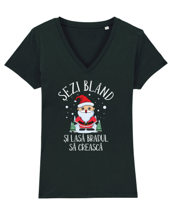 Sezi bland si lasa bradul sa creasca II Black