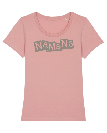 Na, mă, na Canyon Pink