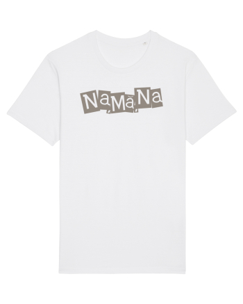 Na, mă, na White