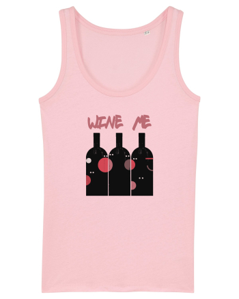 Wine Me Cotton Pink