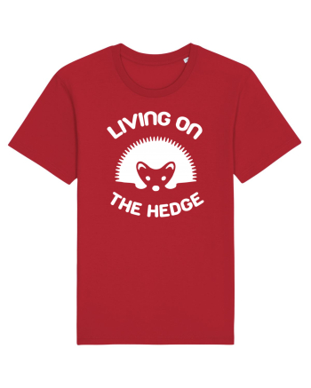 LIVING ON THE HEDGE Red