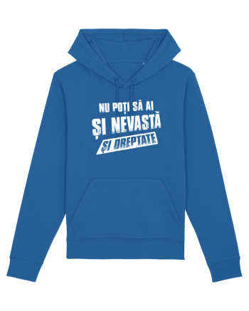 Nu poti sa ai si nevasta si dreptate. Royal Blue