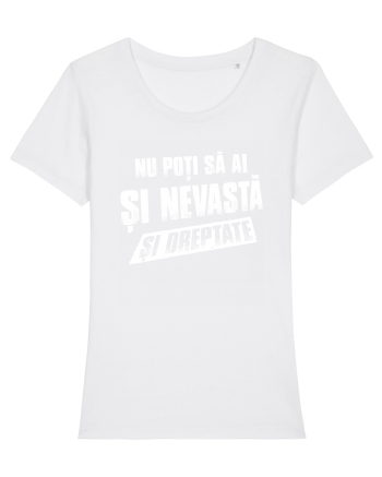 Nu poti sa ai si nevasta si dreptate. White