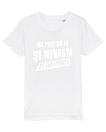 Nu poti sa ai si nevasta si dreptate. White