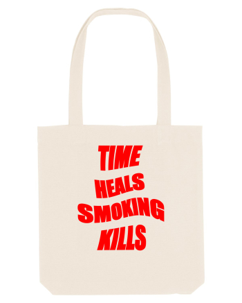 Time heals/Smoking kills Natural