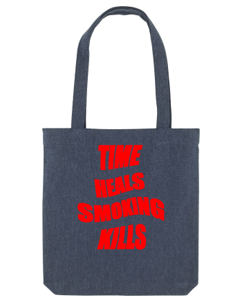 Time heals/Smoking kills Midnight Blue