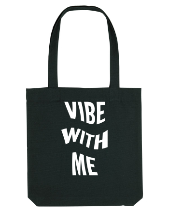 Vibe with me Black