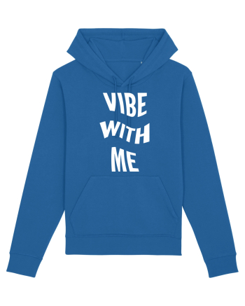 Vibe with me Royal Blue