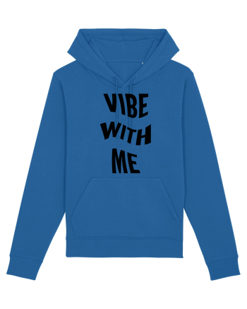 Vibe with me Royal Blue