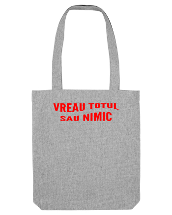 Vreau totul sau nimic Heather Grey