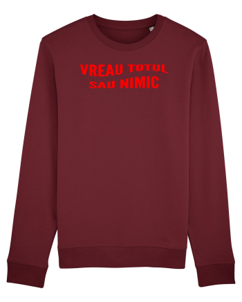 Vreau totul sau nimic Burgundy