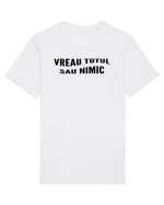 Vreau totul sau nimic Tricou mânecă scurtă Unisex Rocker