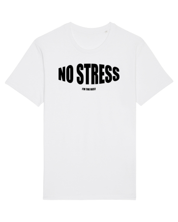 No stress/I'm the best White