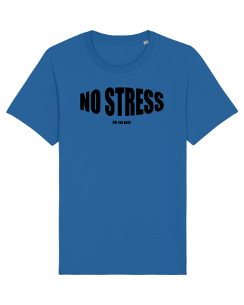 No stress/I'm the best Royal Blue