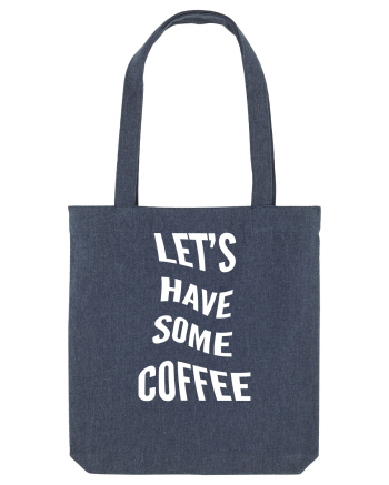 Let's have some coffee Midnight Blue
