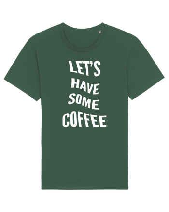 Let's have some coffee Bottle Green