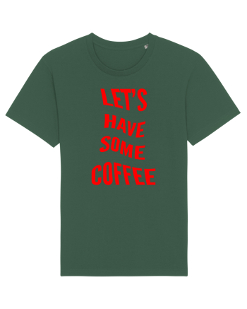 Let's have some coffee Bottle Green