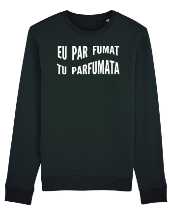 Eu par fumat/Tu parfumata Black