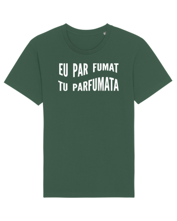 Eu par fumat/Tu parfumata Bottle Green