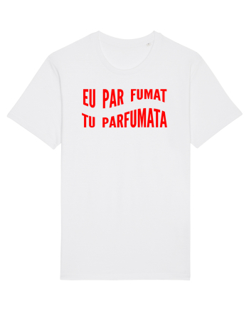 Eu par fumat/Tu parfumata White