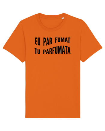 Eu par fumat/Tu parfumata Bright Orange