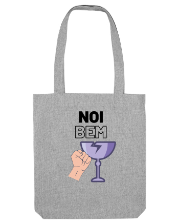Noi bem, spargem pahare Heather Grey