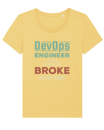 DevOps engineer - I am here because you broke something Jojoba