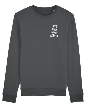 Let's have some coffee Anthracite