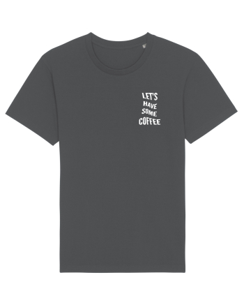 Let's have some coffee Anthracite