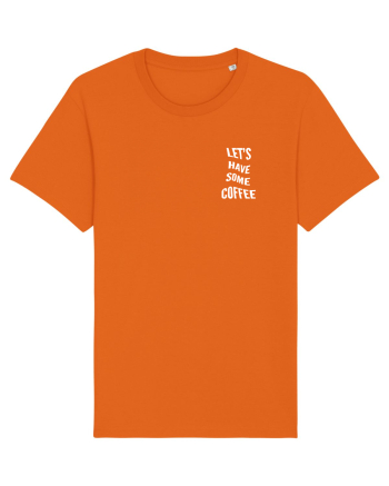 Let's have some coffee Bright Orange