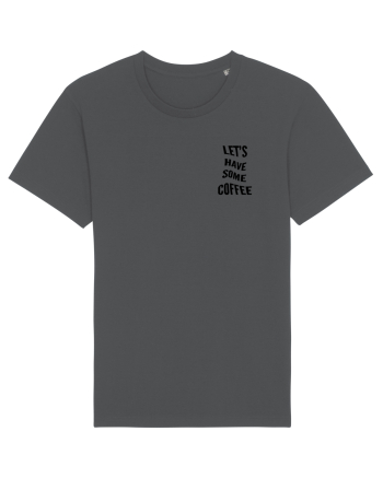 Let's have some coffee Anthracite