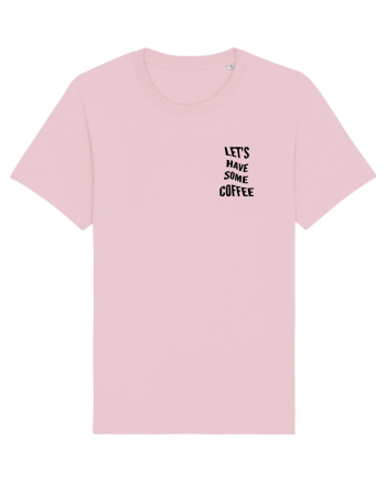 Let's have some coffee Cotton Pink