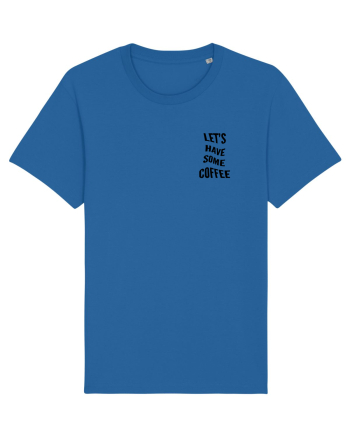 Let's have some coffee Royal Blue