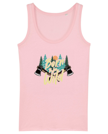 Born to be wild Cotton Pink