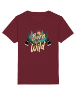 Born to be wild Tricou mânecă scurtă  Copii Mini Creator