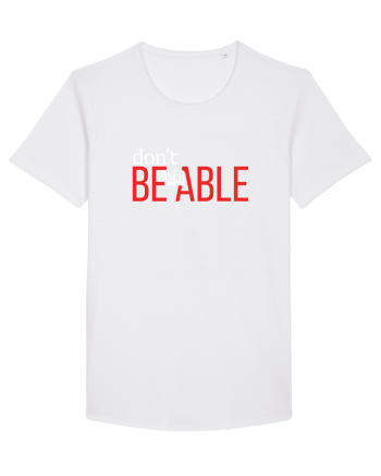 BE ABLE White