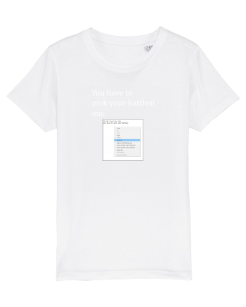 Pick your battles - select all White