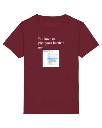 Pick your battles - select all Burgundy