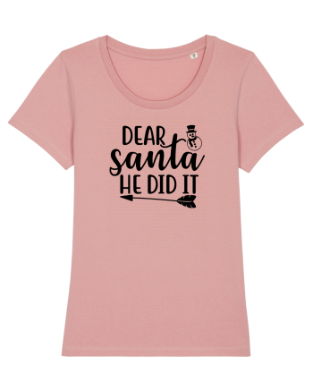 Dear Santa He Did It Canyon Pink