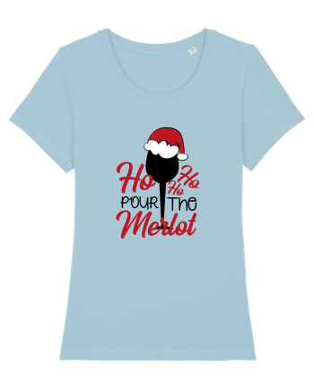 Ho Ho Ho Pour The Merlot Sky Blue